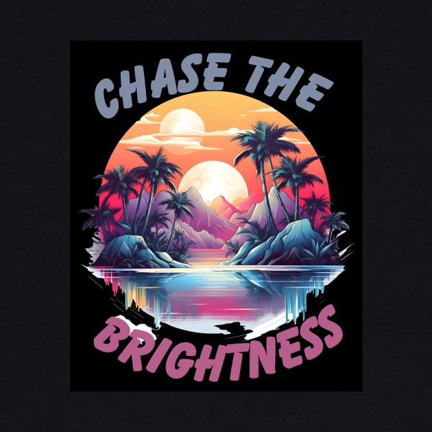 Chase the Brightness by NedisDesign